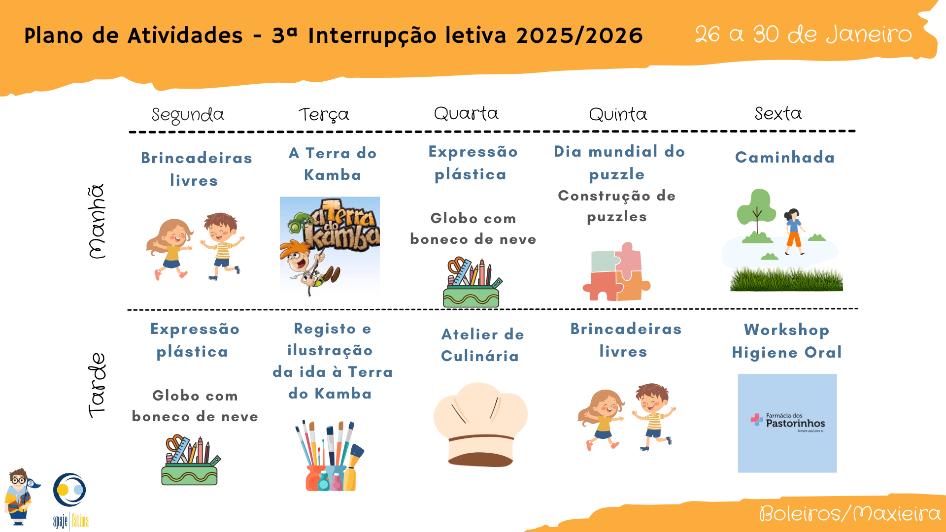 3ª Interrupção Letiva 2025/2026 - 26 a 30 de janeiro de 2026 